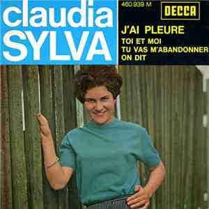 Claudia Sylva - J'Ai Pleuré download flac mp3