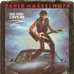 David Hasselhoff - Do You Love Me download flac mp3