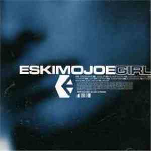 Eskimo Joe - Girl download flac mp3