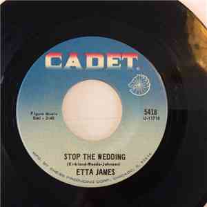 Etta James - Stop The Wedding / Street Of Tears download flac mp3