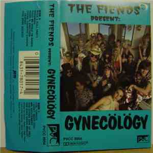 Fiends - Gynecölögy download flac mp3