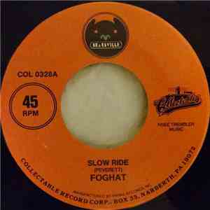 Foghat - Slow Ride / Fool For The City download flac mp3