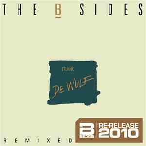 Frank De Wulf - The B-Sides Remixed download flac mp3