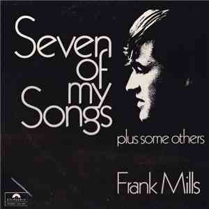 Frank Mills - Seven Of My Songs Plus Some Others download flac mp3