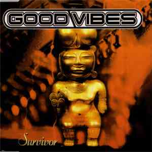 Good Vibes - Survivor download flac mp3