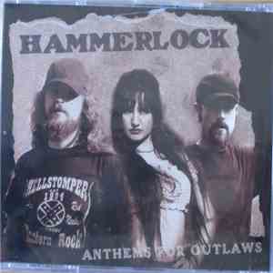 Hammerlock - Anthems For Outlaws download flac mp3