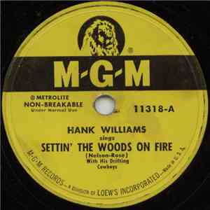 Hank Williams With His Drifting Cowboys - Settin' The Woods On Fire / You Win Again download flac mp3
