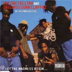 Heltah Skeltah And Originoo Gunn Clappaz As The The Fabulous Five - Blah download flac mp3