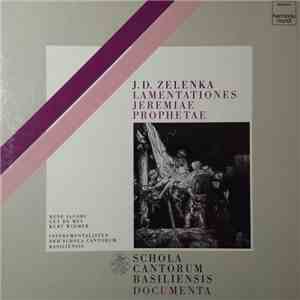Jan Dismas Zelenka, Schola Cantorum Basiliensis - Lamentationes Jeremiae Prophetae download flac mp3