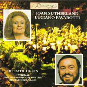 Joan Sutherland & Luciano Pavarotti - Operatic Duets download flac mp3