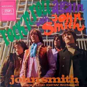 John Smith And The New Sound - Rock'n Roll Again With John Smith flac mp3 download
