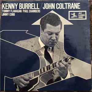 Kenny Burrell / John Coltrane - Kenny Burrell / John Coltrane download flac mp3
