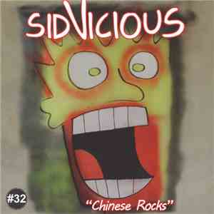 Knox  And The Pisstons / Sid Vicious - Do You Remember The Rock And Roll Radio? / Chinese Rocks download flac mp3