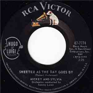 Mickey & Sylvia - Sweeter As The Day Goes By / Mommy Out De Light download flac mp3
