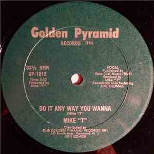 Mike "T" - Do It Any Way You Wanna download flac mp3