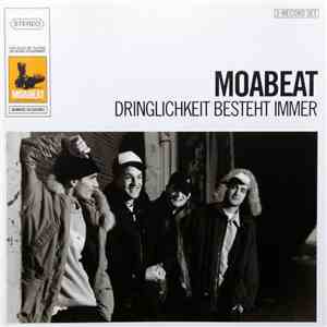 Moabeat - Dringlichkeit Besteht Immer download flac mp3