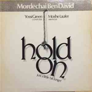 Mordechai Ben David - Hold On download flac mp3