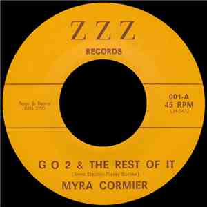 Myra Cormier - G O 2 & The Rest Of It download flac mp3