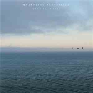 Quartetto Fantastico - Music For Dreams download flac mp3