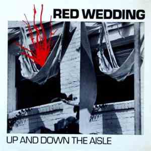 Red Wedding - Up And Down The Aisle download flac mp3