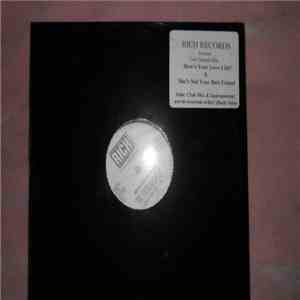 Richard McNeil - How's Your Love Life? / She's Not Your Best Friend flac mp3 download
