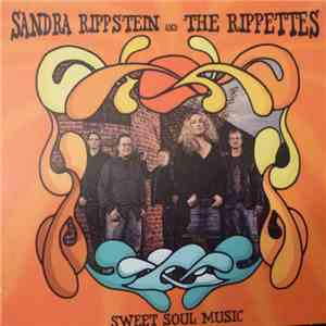 Sandra Rippstein And The Rippettes - Sweet Soul Music download flac mp3