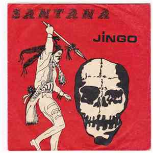 Santana - Jingo / You Just Don't Care download flac mp3