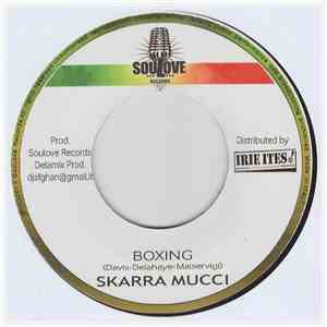 Skarra Mucci / Forelock - Boxing / No Money download flac mp3