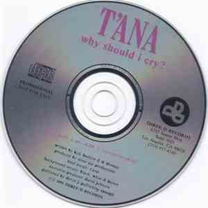 T'Ana - Why Should I Cry? download flac mp3