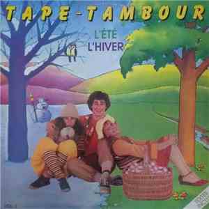 Tape-Tambour - Vol. II, L'Été L'Hiver download flac mp3
