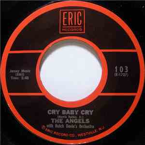 The Angels  - Cry Baby Cry download flac mp3