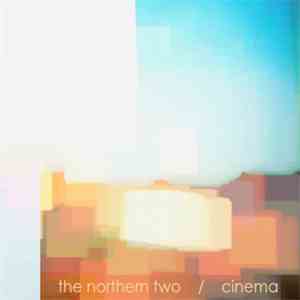 The Northern Two - Cinema download flac mp3