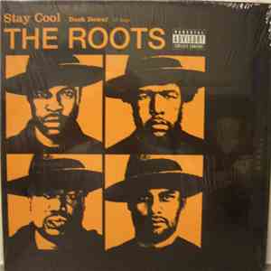 The Roots - Stay Cool / Duck Down! download flac mp3