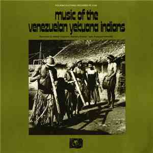 Unknown Artist - Music of the Venezuelan Yekuana Indians download flac mp3