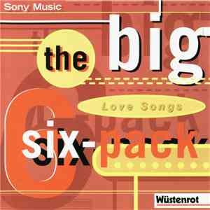 Various - The Big Six Pack "Love Songs" download flac mp3