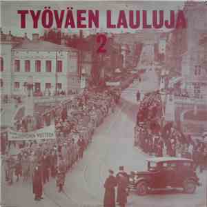 Various - Työväen Lauluja 2 download flac mp3
