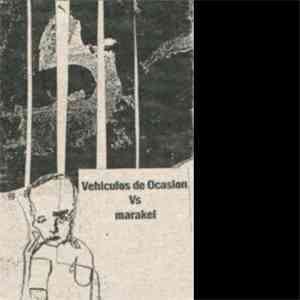 Vehiculos de Ocasion / Marakel - Split Mc download flac mp3