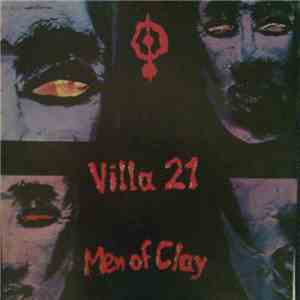 Villa 21 - Men Of Clay download flac mp3