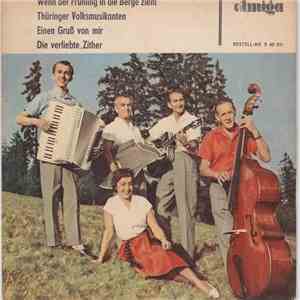 Waltraut Schulz Und Herbert Roth, Herbert Roth Mit Instrumentalgruppe - Wenn Der Frühling In Die Berge Zieht / Thüringer Volksmusikanten / Einen Gruß Von Mir / Die Verliebte Zither flac mp3 download
