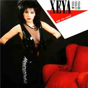 Xeya - Say The Word download flac mp3