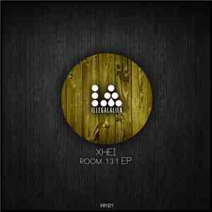 Xhei - Room 131 EP download flac mp3