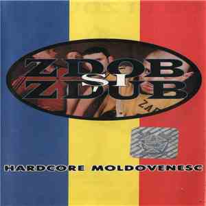 Zdob și Zdub - Hardcore Moldovenesc download flac mp3