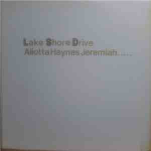 Aliotta Haynes Jeremiah - Lake Shore Drive download flac mp3