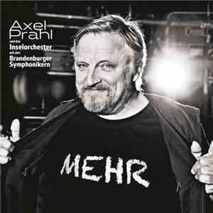 Axel Prahl Und Das Inselorchester Mit Den Brandenburger Symphonikern - Mehr download flac mp3