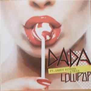 Dada Ft Sandy Rivera & Trix  - Lollipop download flac mp3