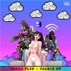 Danila Plee! - Source EP download flac mp3