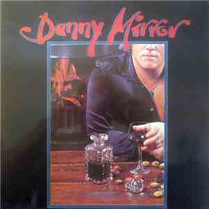 Danny Mirror - Danny Mirror download flac mp3