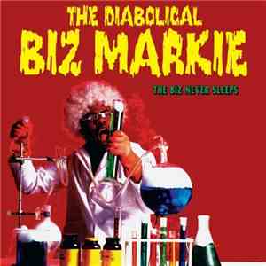 Diabolical Biz Markie, The - The Biz Never Sleeps download flac mp3