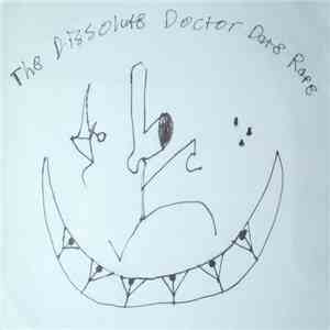 Doctor Date Rape - The Dissolute download flac mp3