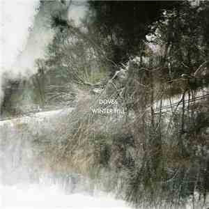 Doves - Winter Hill download flac mp3
